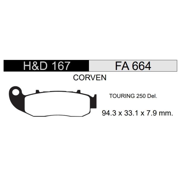 PAST/FRENO 167-HD CORVEN TOURING 250 DEL...(.....)